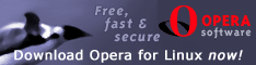 [Get Opera for Linux!]